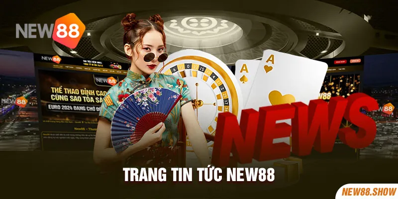 Trang tin tức New88 