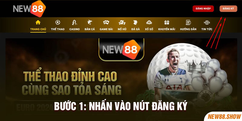 Bước 1 nhấn vào nút đăng ký trên trang chủ New88 show